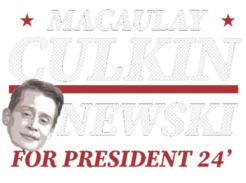 Macaulay Culkin and Brett Newski For President!
